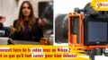 Comment faire de la vidéo avec un Nikon Z, tout ce que qu'il faut savoir pour bien débuter