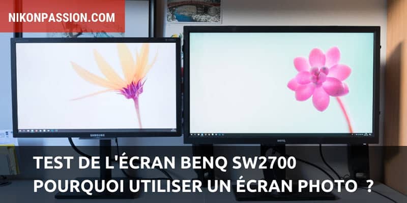 Test de l'écran BenQ SW2700PT : pourquoi utiliser un écran photo ?