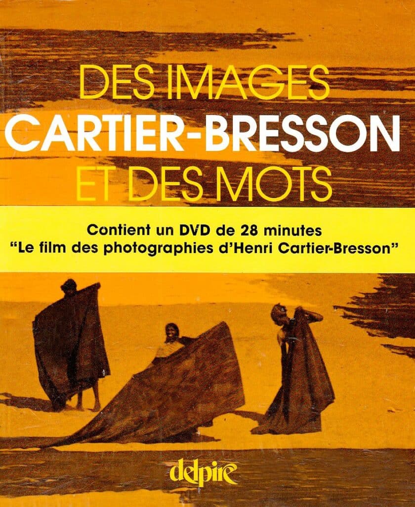Des images et des mots - Henri Cartier-Bresson