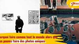 Pourquoi faire comme tout le monde alors que vous pouvez faire des photos uniques