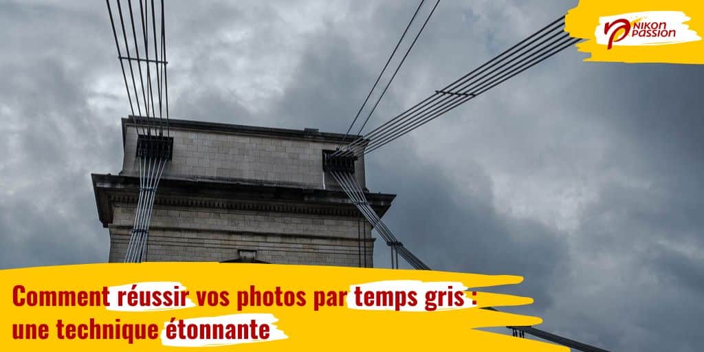 Comment réussir vos photos par temps gris : astuces et conseils pour tirer parti de la lumière diffuse