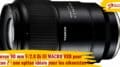 Tamron 90mm F/2.8 Di III MACRO VXD pour Nikon Z : une option idéale pour les nikonistes ?